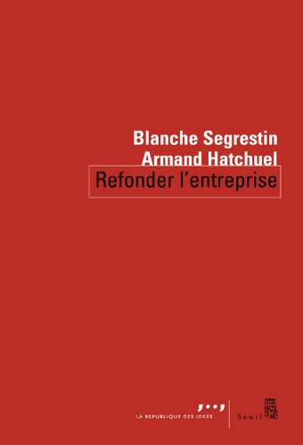Refonder l’entreprise